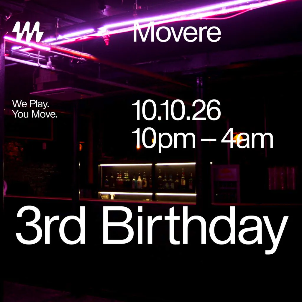 Movere 3rd Birthday at Hidden