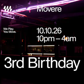 Movere 3rd Birthday