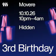 Movere 3rd Birthday w/ Ninetree at Hidden