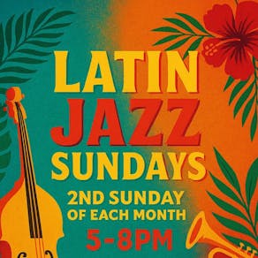 Latin Jazz Sunday