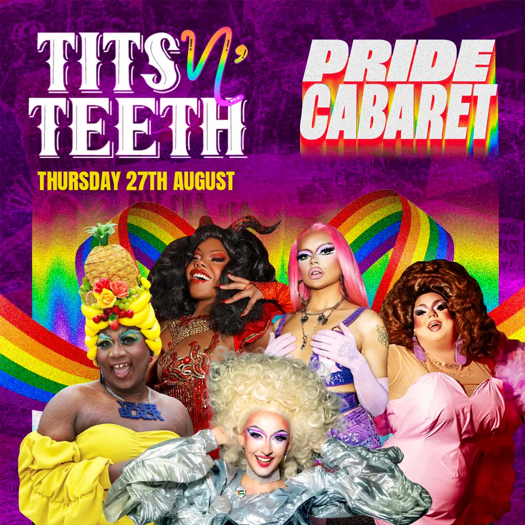 Tits N' Teeth Cabaret: MCR PRIDE 2026 at On Bar Manchester 