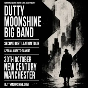 Manchester - Dutty Moonshine Big Band - Second Distillation Tour