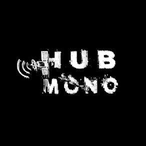 Hub Mono 002 w/ Hijinx & SGT Pokes [RAZE Soundsystem]