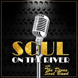 Soul on The River Tickets | The Ferry Glasgow  | Sun 2nd June 2024 Lineup