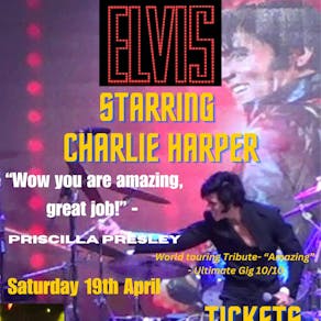 "Elvis" - "By Charlie Harper" - Leading UK Tribute 10/10