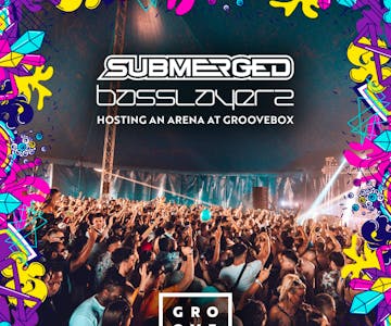 Submerged & BassLayerz x Groovebox Festival 2023