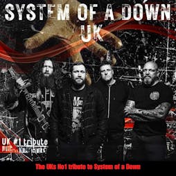 System of a Down UK Tickets | 45Live Kidderminster  | Fri 7th June 2024 Lineup
