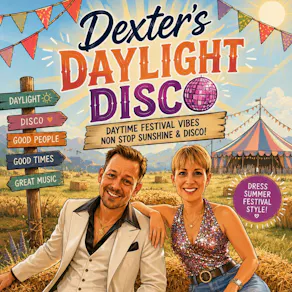 Dexters Daylight Disco ( 1st Birthday Party)
