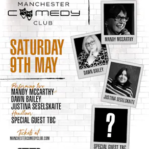 Manchester Comedy Club presents: DAWN BAILEY AND FRIENDS