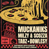 Psyked x Housejackers: Muckaniks, Milzy, Bowlesy + MORE at Starlane Pizza Bar