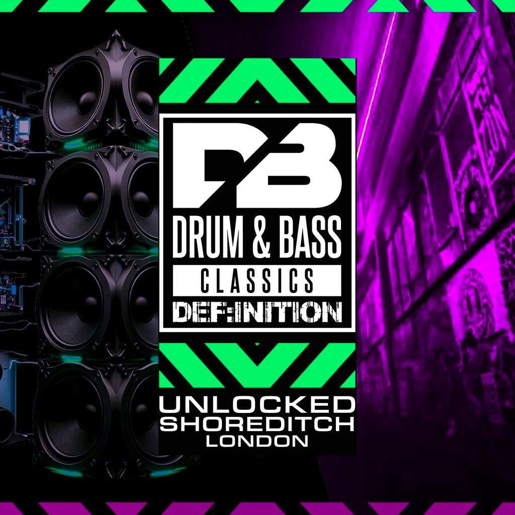 Drum and Bass Classics | London All Dayer at Unlocked Shoreditch