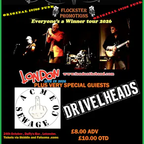 London , Acme Sewage Co , Drivelheads