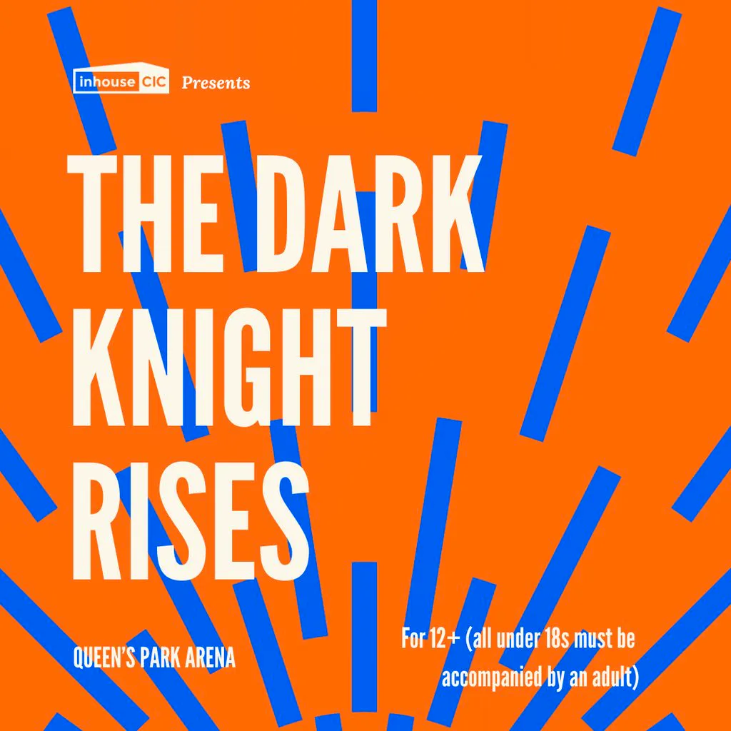 Cults & Classics Presents THE DARK KNIGHT RISES at Queens Park Arena