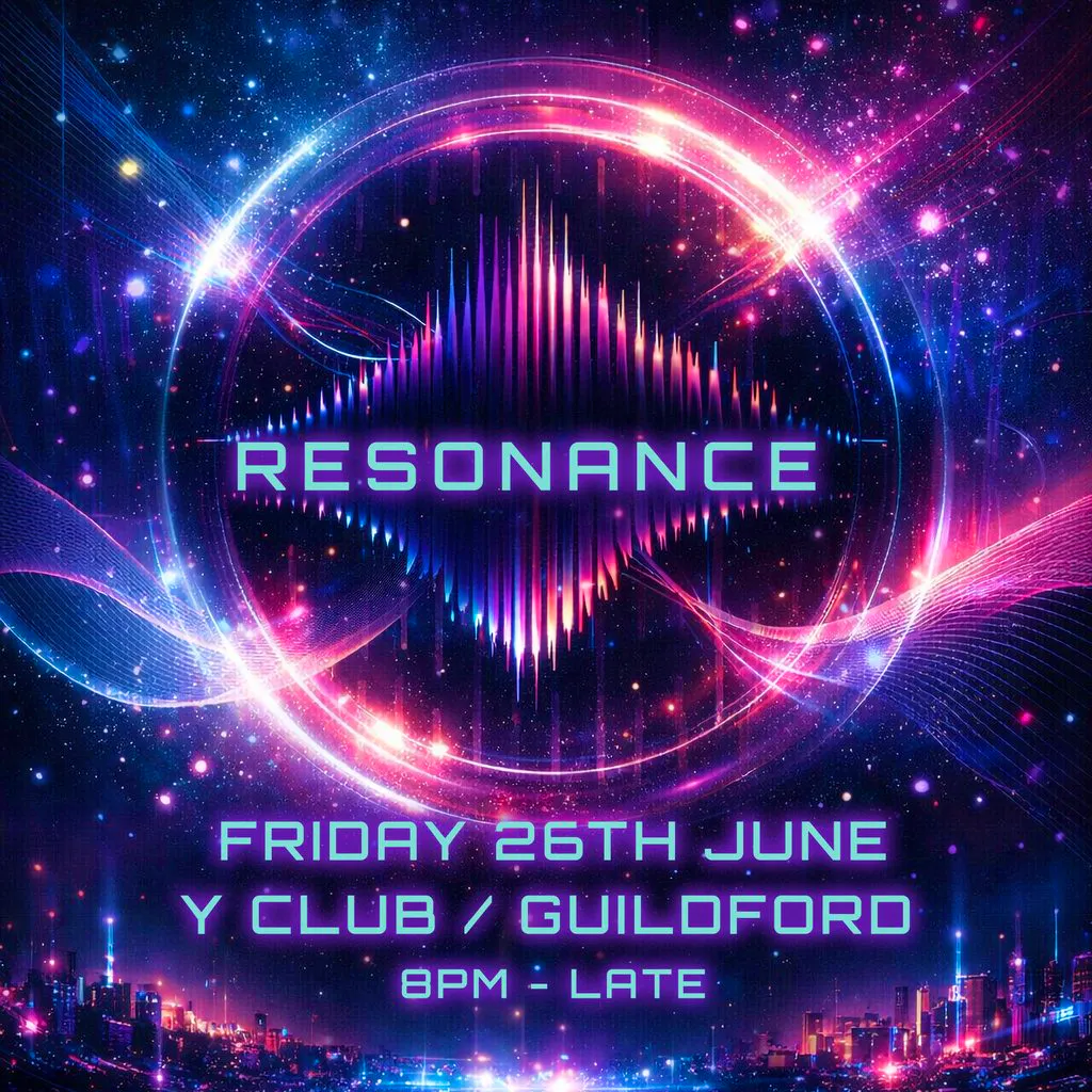 Kane FM & EML Recordings Present: Resonance at Y Guildford