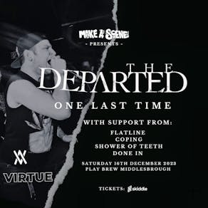 The Departed - Final Middlesbrough Show