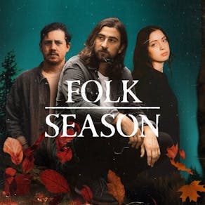 Folk Season - The Ultimate Folk Pop Night - Liverpool