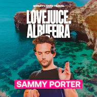 LoveJuice Residency Albufeira with Sammy Porter at Club Tropicana