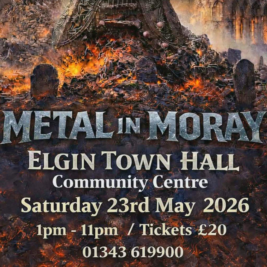 Metal in Moray at ETH @Elgin Community Centre