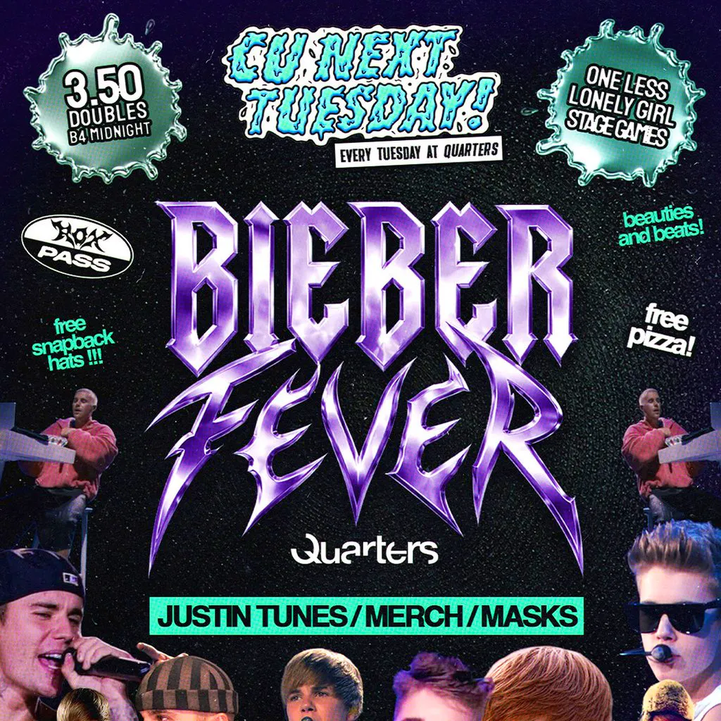 CU Next Tuesday | Bieber Fever | 28/04/2026 at Quarters Brighton