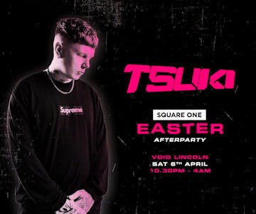 Square One Lincoln: Tsuki (Easter Festival Afterparty)