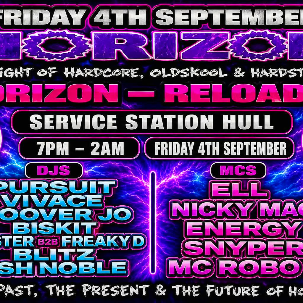 Horizon Reloaded at Service Station Hull