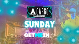 Cargo Manchester // Industry Every Sunday // House, RnB, Hip Hop, Club Classics, Cheese, Indie // 3 Rooms, 2000+ People  Tickets | Cargo Manchester Manchester  | Sun 5th May 2024 Lineup