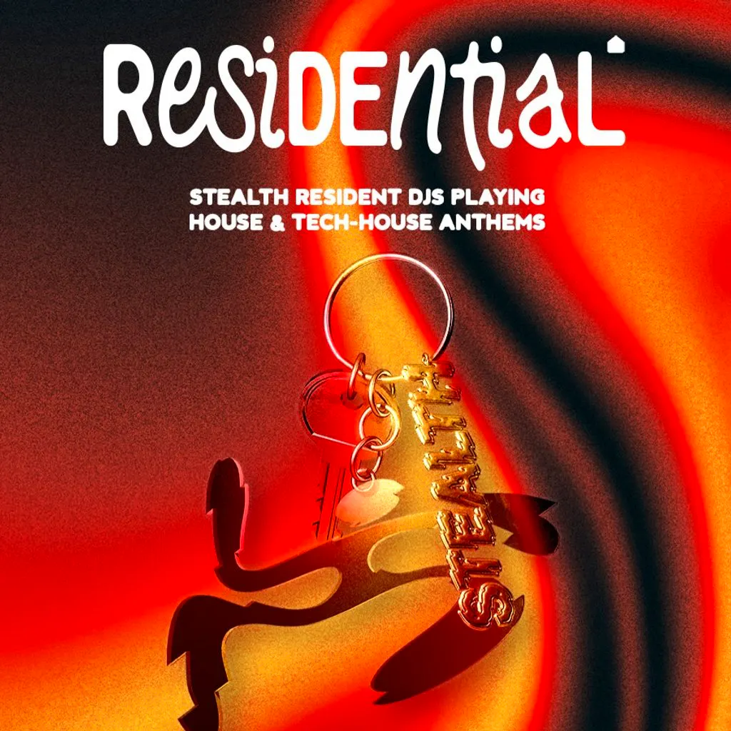 Stealth presents: Residential at Stealth