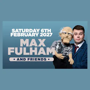 Max Fulham & Friends in Southampton