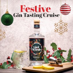 Festive Gin Tasting River Cruise | Turks Pier Kingston Kingston Upon Thames  | Wed 7th December 2022 Lineup