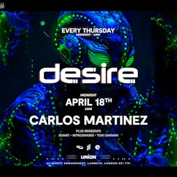 Desire (Your Weekly Thursday After Party) Tickets | Union Club Vauxhall London  | Thu 18th April 2024 Lineup