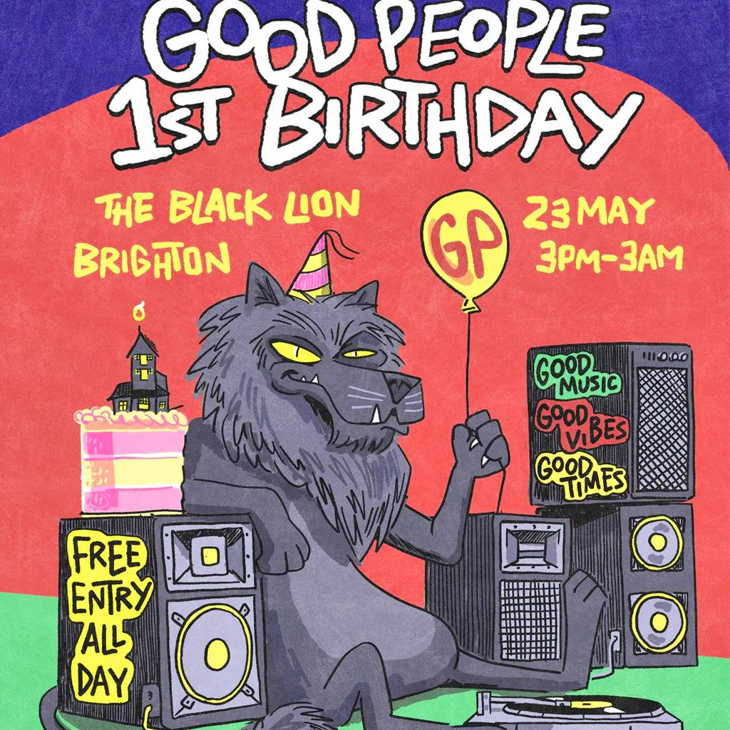 Good People VII: 1st Birthday at Black Lion