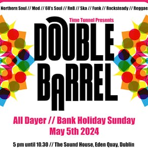 Time Tunnel presents Double Barrel