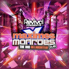 Maximes - Monroes  All Nighter at Revival Bar And Club