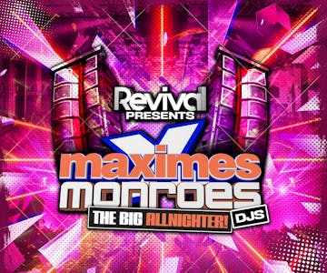 Maximes - Monroes  All Nighter