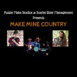 Make Mine Country Tour Tickets | Broadcast Glasgow  | Tue 3rd December 2019 Lineup