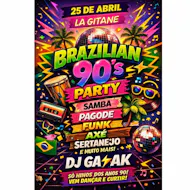 Brazilian 90's Party at La Gitane