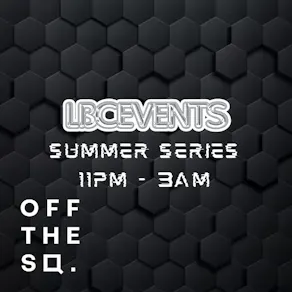 LBC Events Summer Series P1