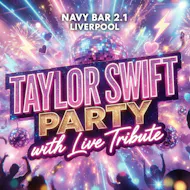 Taylor Swift Party with Live Tribute @ Navy Bar, Liverpool at Navy Bar 2.1