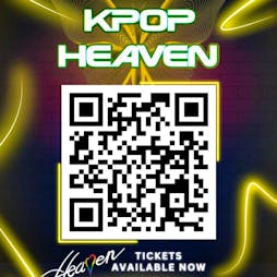 KPOP One Year Anniversary @ HEAVEN - Sunday 30TH June Tickets | Heaven London  | Sun 30th June 2024 Lineup