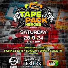JUNGLE PIRATES & O-S-V presents TAPE PACK HEROES VOL 1 at Jesters Bar