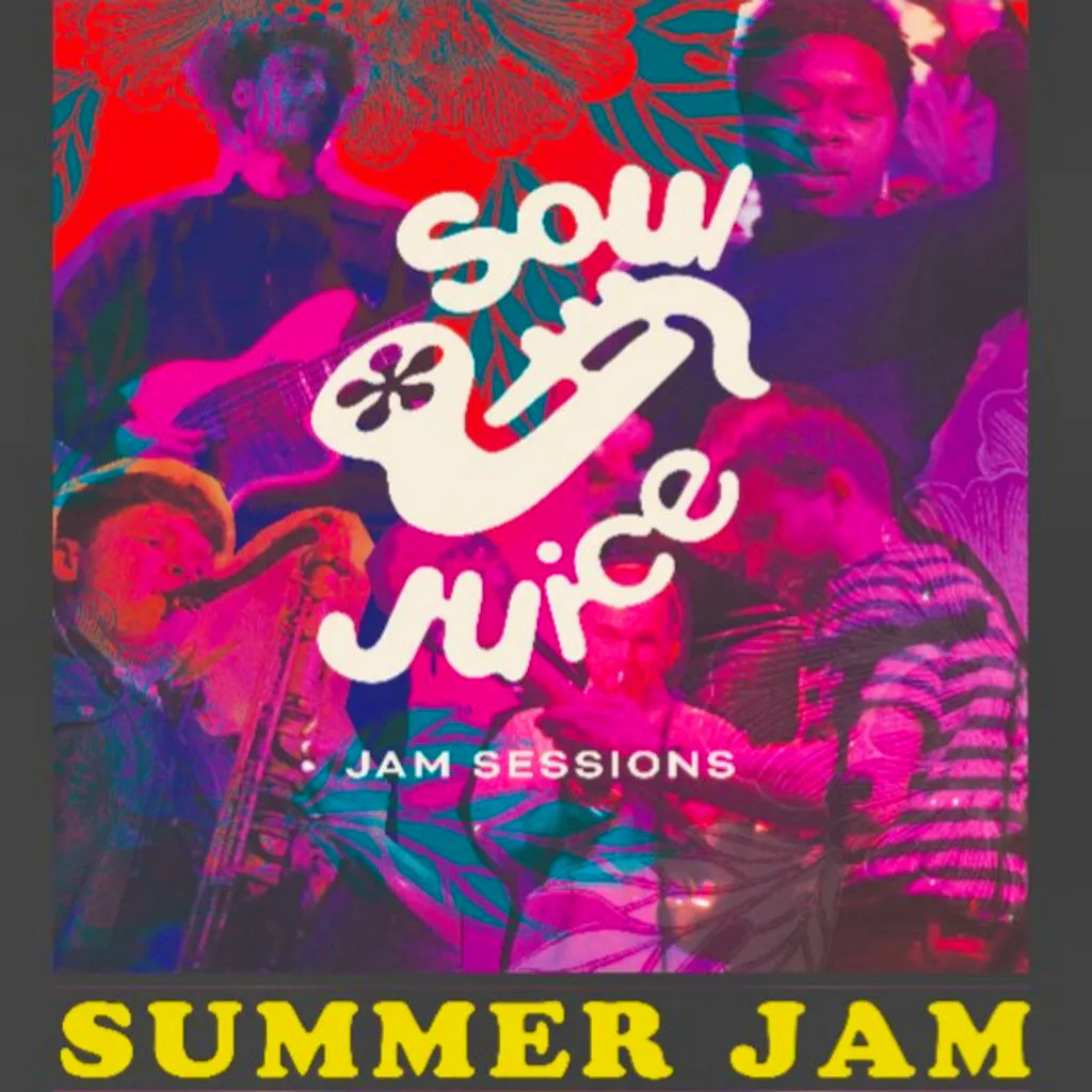 Soul Juice Jam Sessions: Summer Jam at The Sugar Club