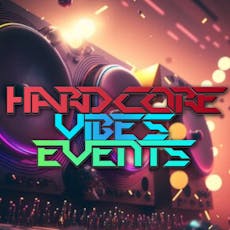 Hardcore Vibes Radio Events at Disgraceland