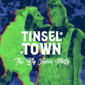 Tinsel Town - The Big Xmas Party - Liverpool