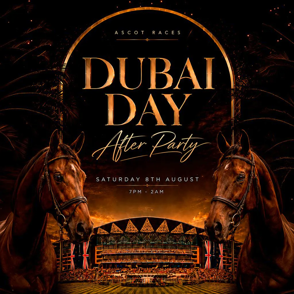 Dubai Day Ascot After Party at Station Hill