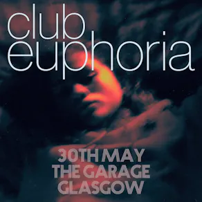 CLUB EUPHORIA (Glasgow)
