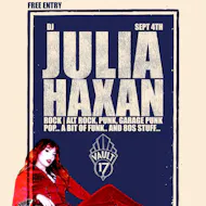 DJ Julia Haxan is taking over Vault 17 - FREE at Vault 17
