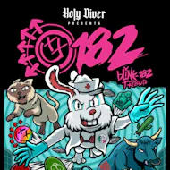 Blink 182 Traffic Light Party + One Eighty Two at Holy Diver