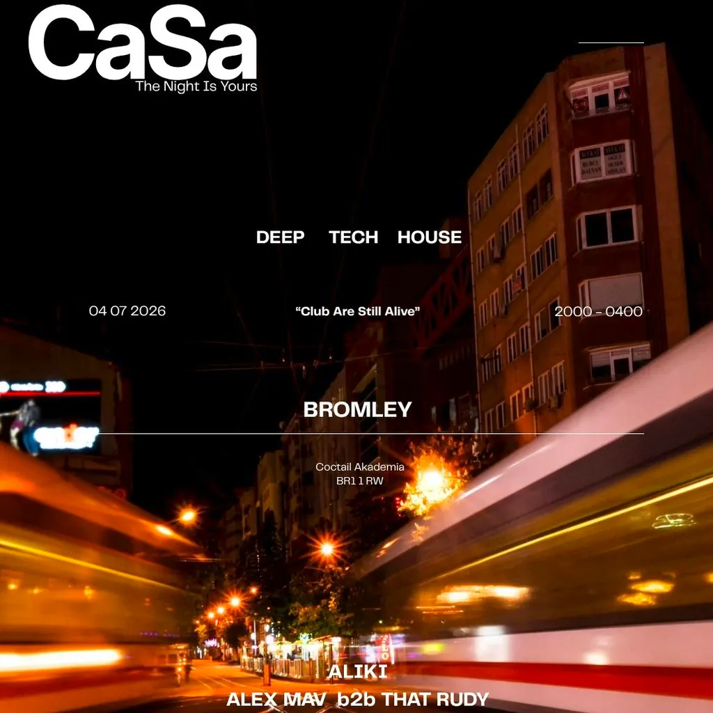 CaSa The Night Is Yours   BROMLEY at Cocktail Akademia