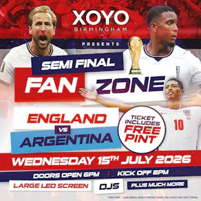 England Fan Zone - Semi Finals - England vs Argentina - XOYO