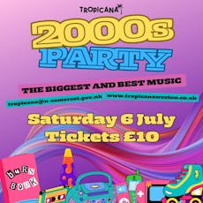 2000's Party at The Tropicana Weston Super Mare Sea Front